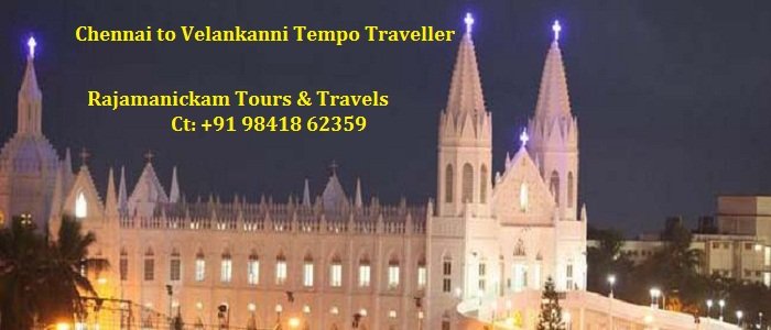 Tempo Traveller Chennai to Velankanni