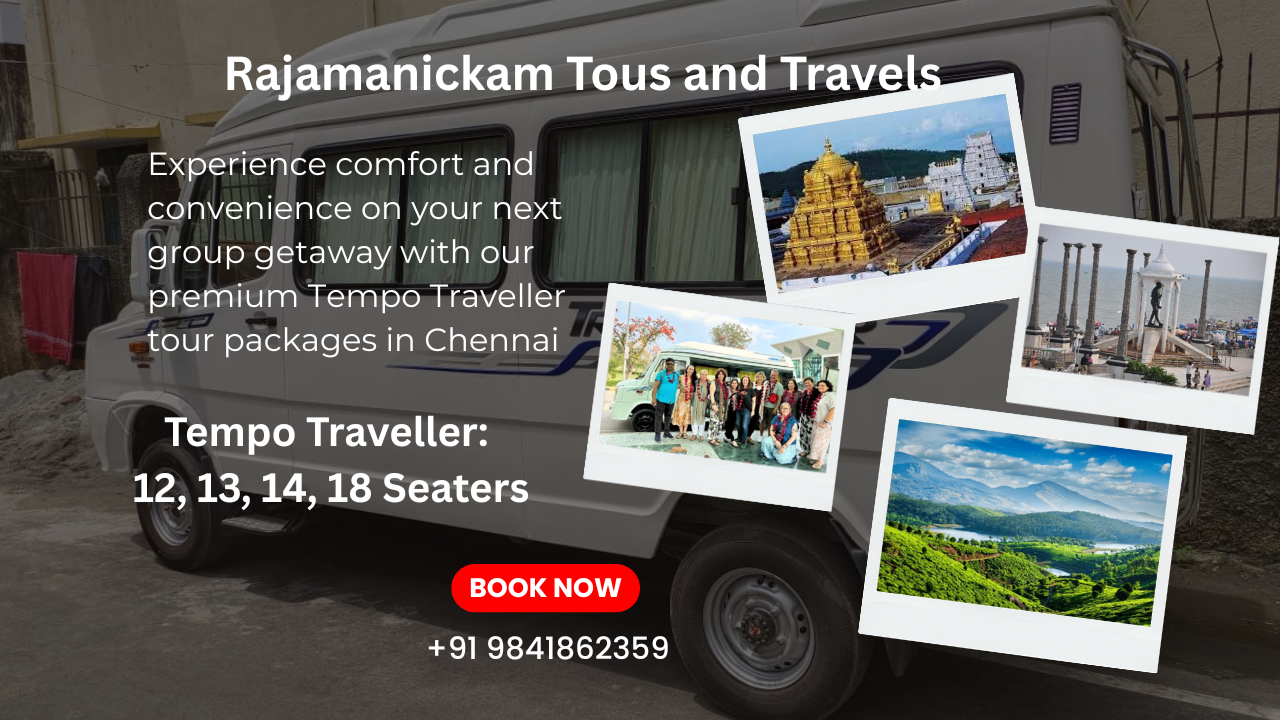 Tempo Traveller Tour Packages in Chennai