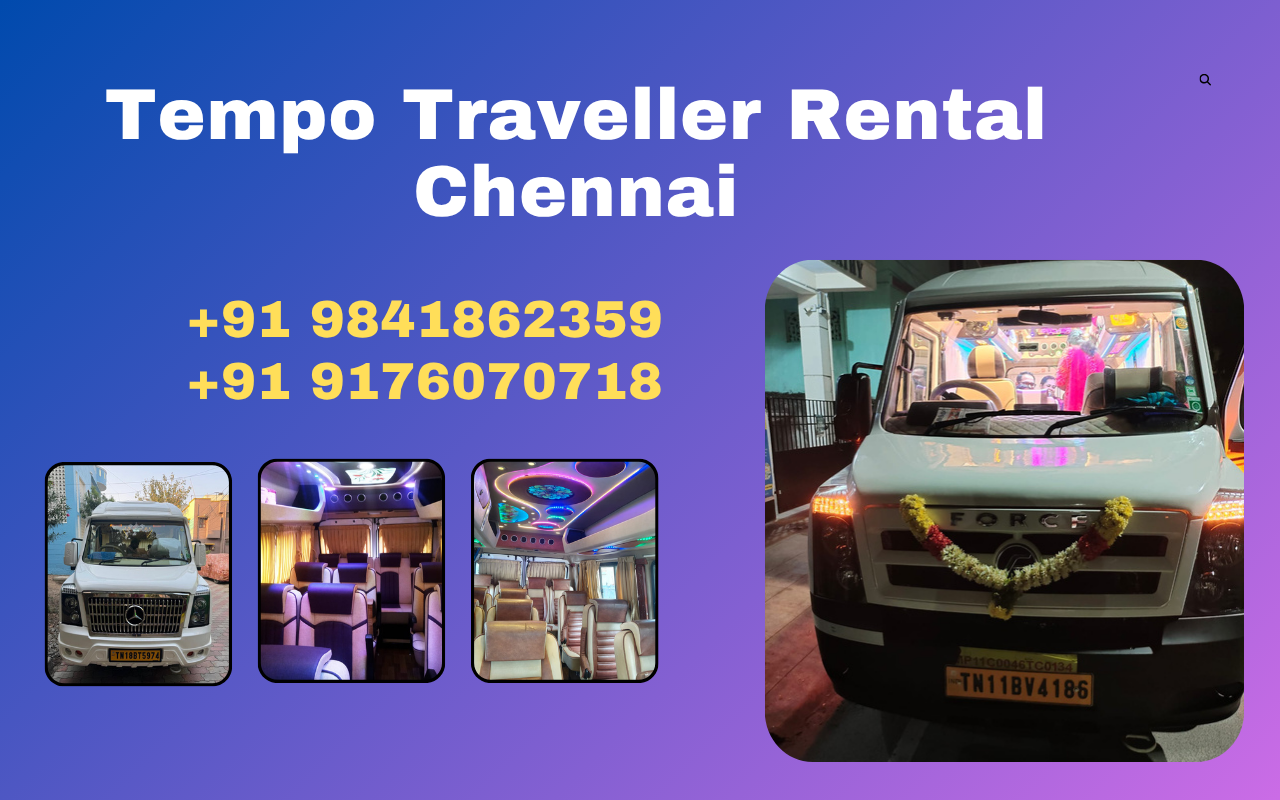 Tempo Traveller Rental Chennai
