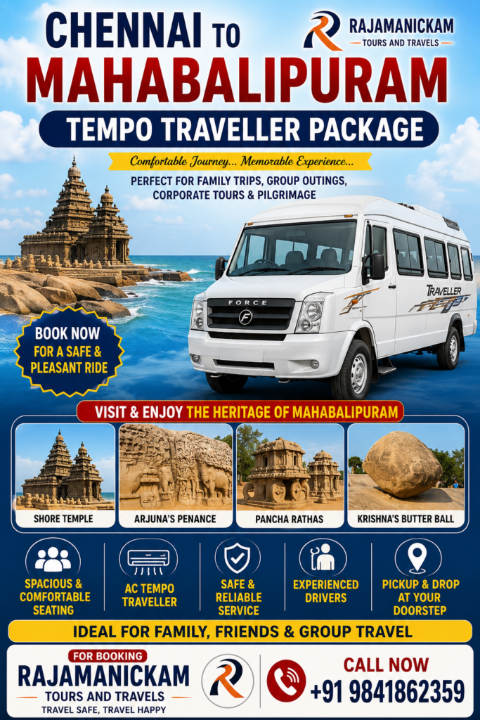 Chennai to Mahabalipuram Tempo Traveller Package