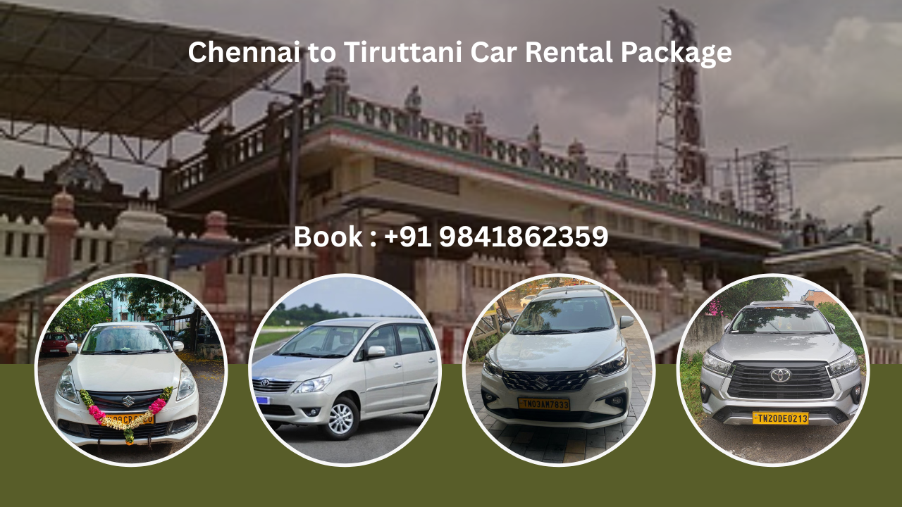 Chennai to Tiruttani Car Rental Package