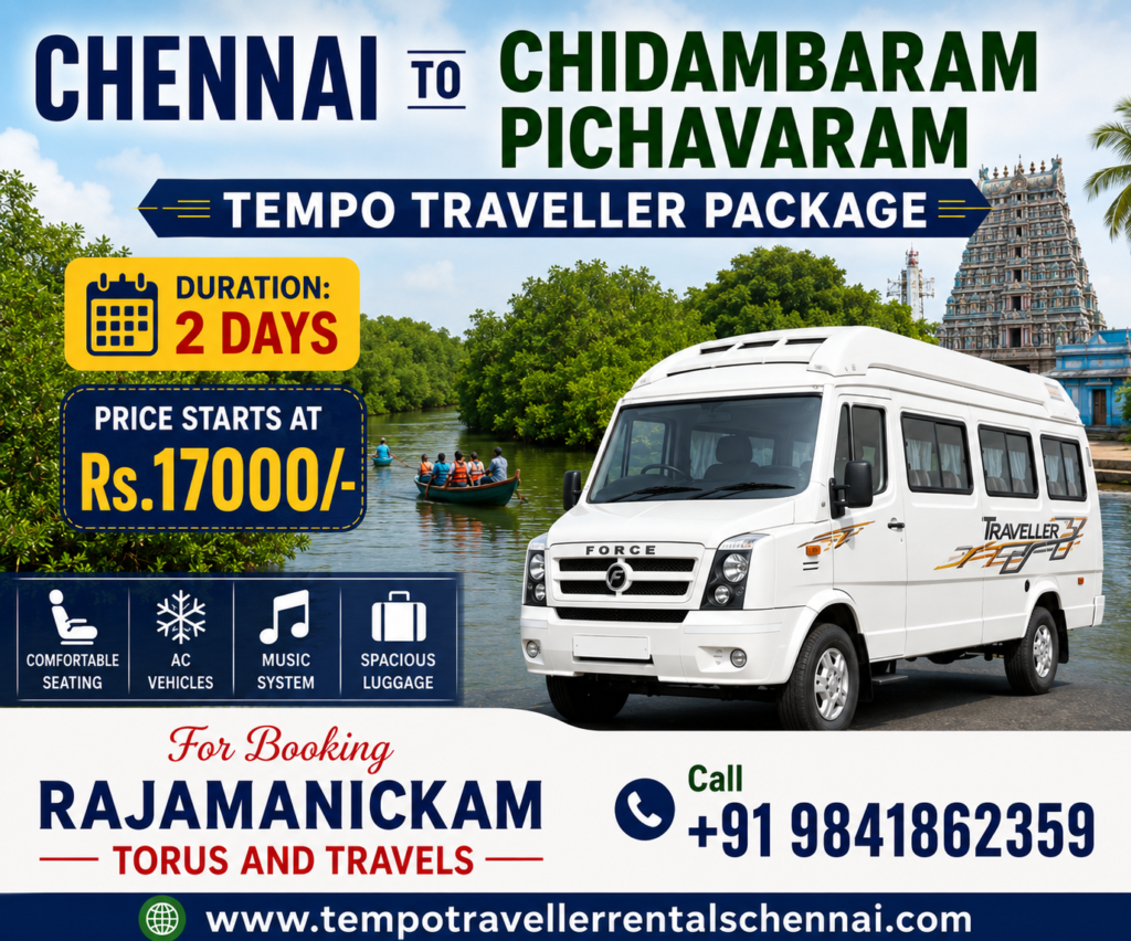 Chennai to Chidambaram Pichavaram Tempo Traveller