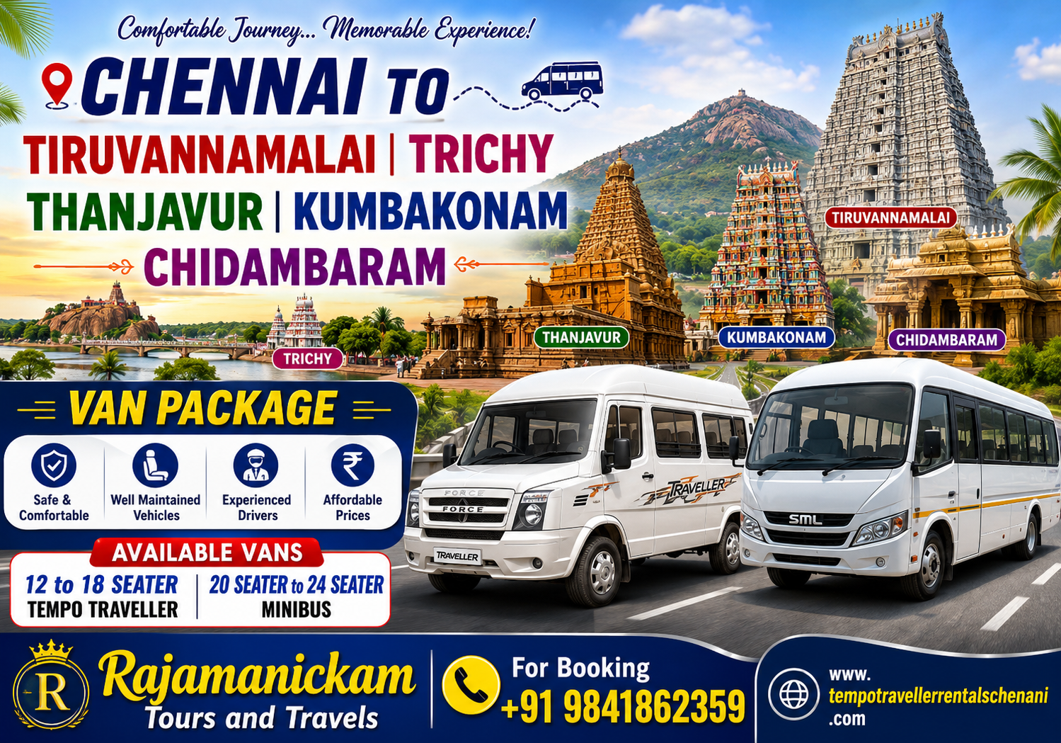 Chennai to Tiruvannamalai Trichy Thanjavur Kumbakonam Chidambaram Van Package
