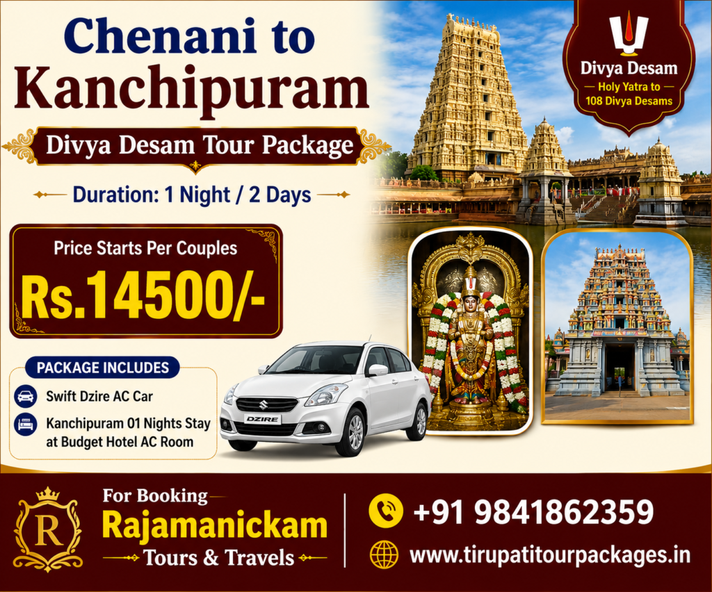 Kanchipuram Divya Desam Tour Packages Price