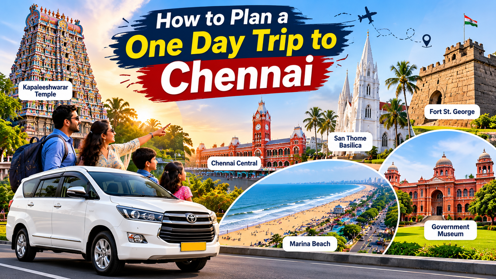 How to Plan a One Day Trip to Chennai